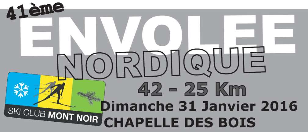 ENVOLEE NORDIQUE Dimanche 31 Janvier 2016